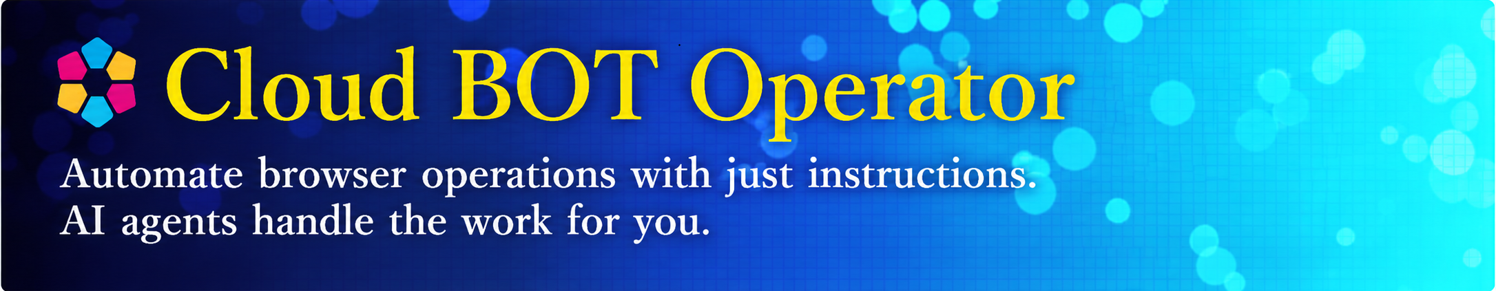 Cloud BOT Operator Available for Free